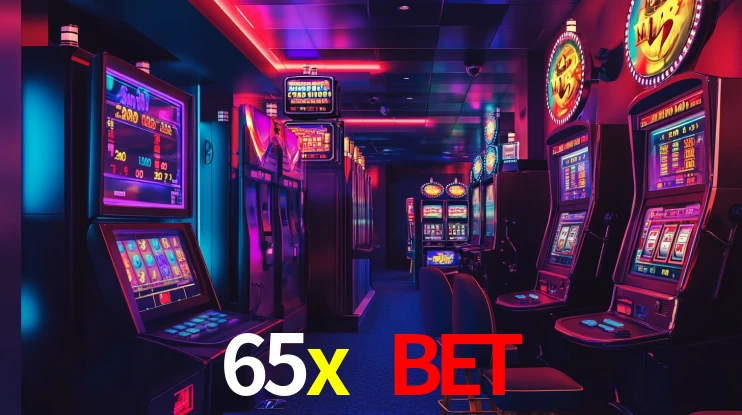 Explore as vantagens do 65x bet: serviço profissional e confiabilidade